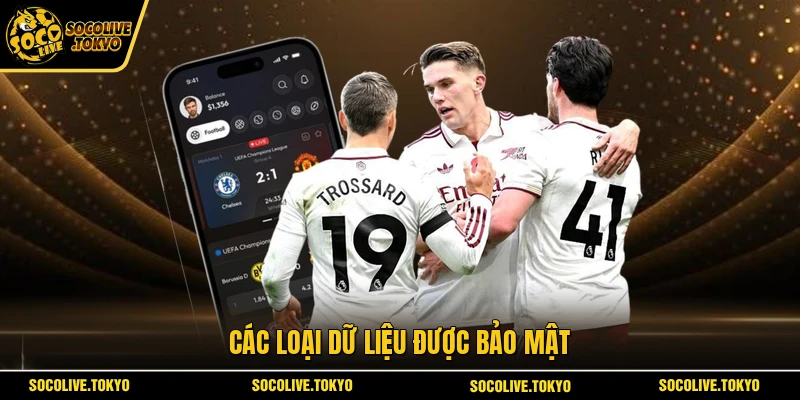 Các loại dữ liệu được bảo mật