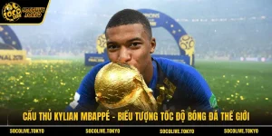 Cầu Thủ Kylian Mbappé