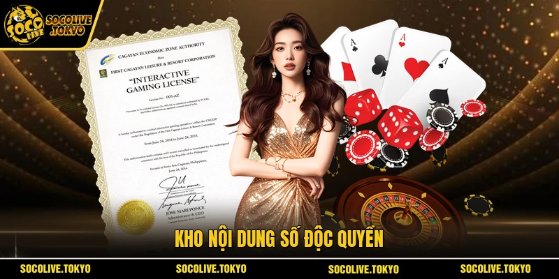 Kho nội dung số độc quyền